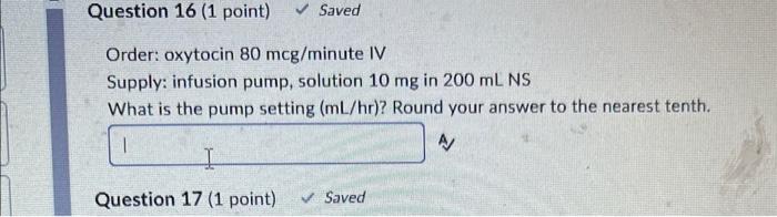 Solved Question 16 (1 point) Saved Order: oxytocin 80 | Chegg.com