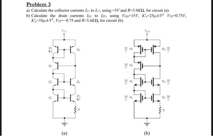 Solved problem 5 a) Calculate the collector currents IC∣ to | Chegg.com