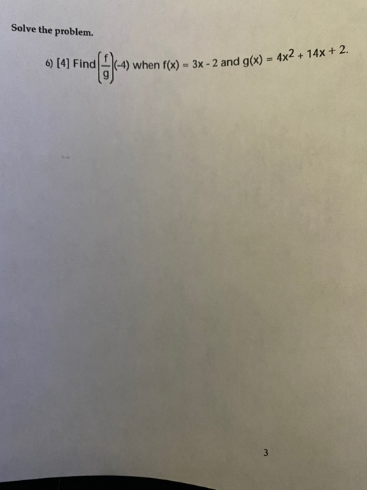 Solved Solve the problem. 6) [4] Find I find con (-4) when | Chegg.com