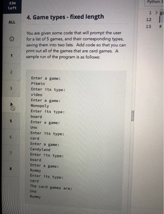 Solved Python 3 33m left 4. Game types - fixed length 1 > ge | Chegg.com