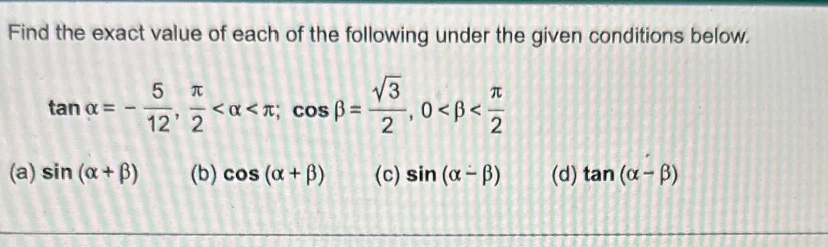 Solved Find the exact value of each of the following under | Chegg.com