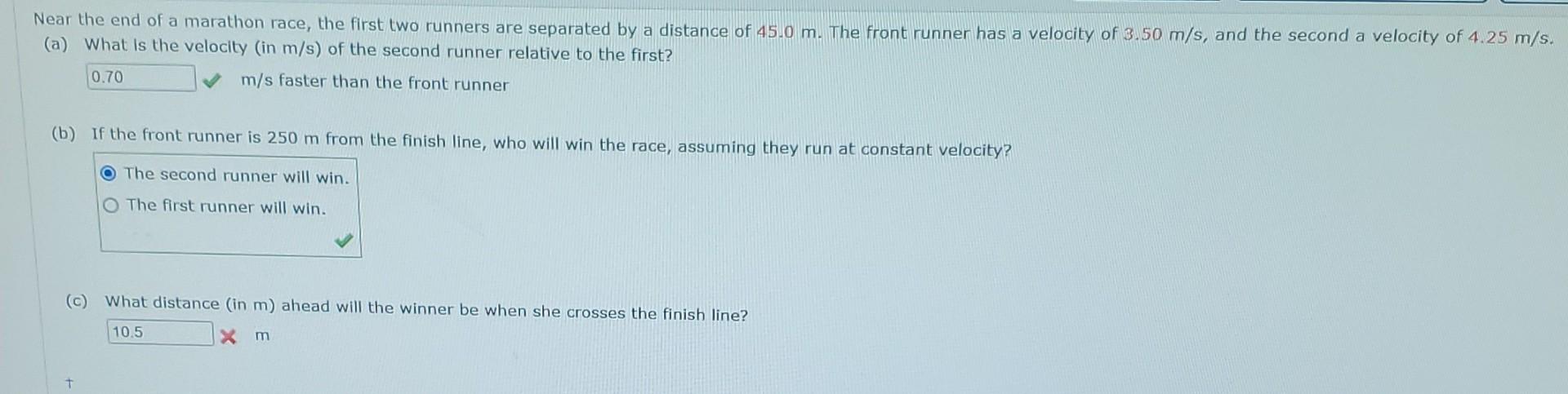 Near the end of a marathon race, the first two runners are separated by a distance of \( 45.0 \mathrm{~m} \). The front runne