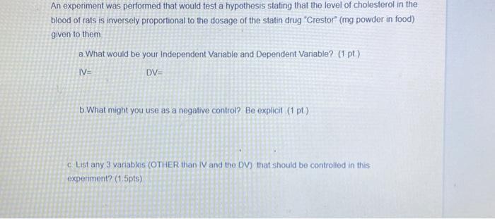 Solved An experiment was performed that would test a | Chegg.com