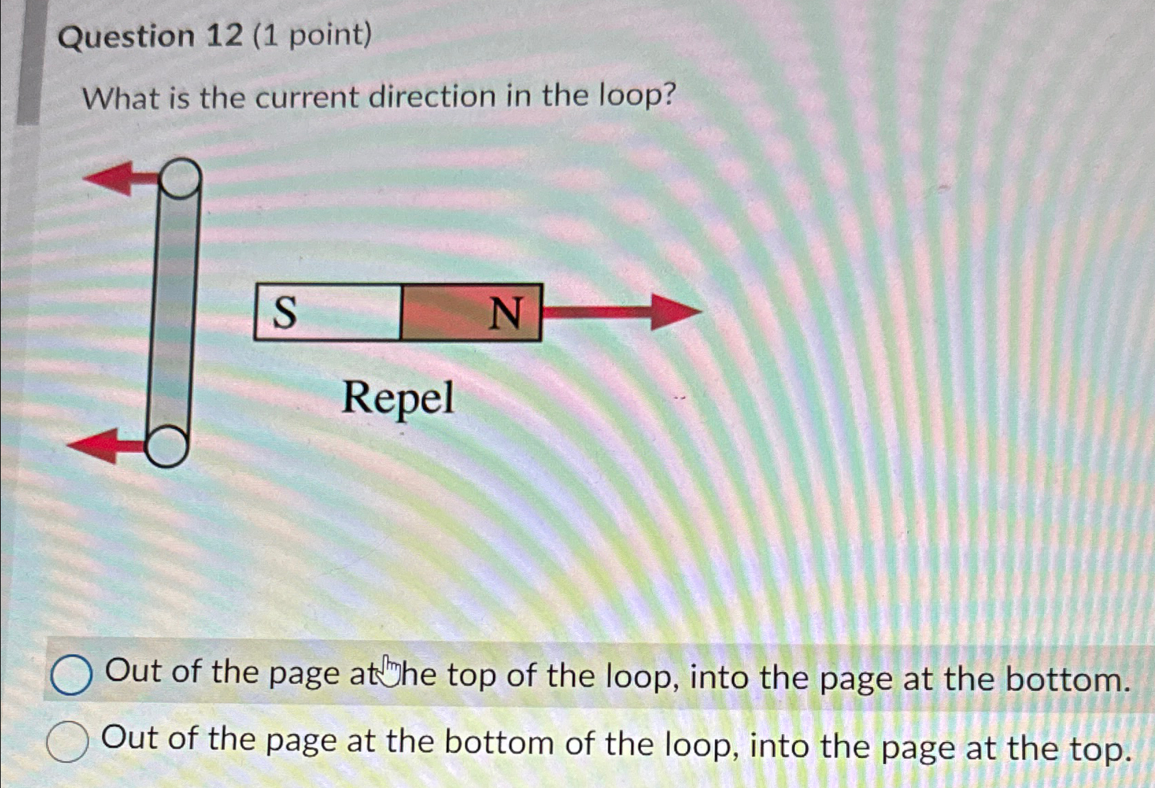 Solved Question 12 (1 ﻿point)What is the current direction | Chegg.com