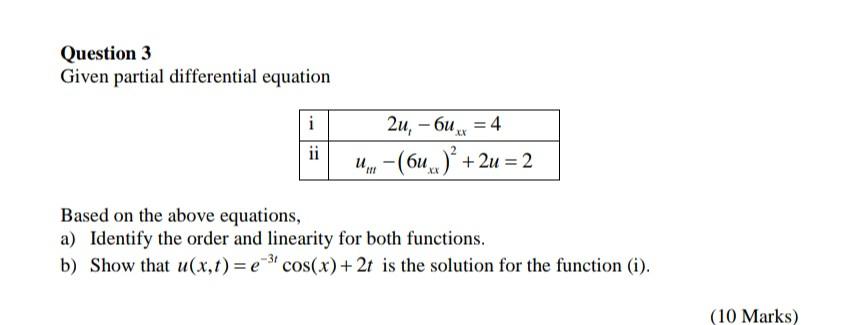Solved Question 3 Given partial differential equation i ii | Chegg.com