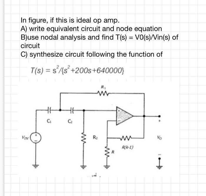 Solved In figure, if this is ideal op amp. A) write | Chegg.com