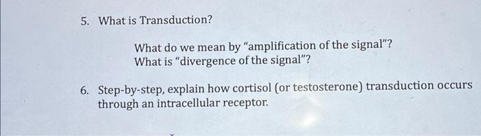 Solved 5. What is Transduction? What do we mean by | Chegg.com
