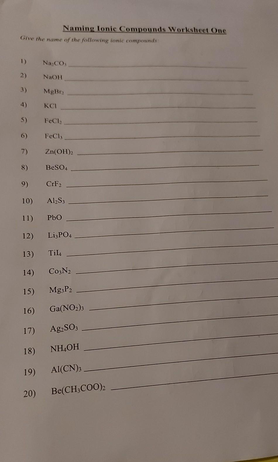 Solved Naming Ionic Compounds Worksheet One Give the name of | Chegg.com