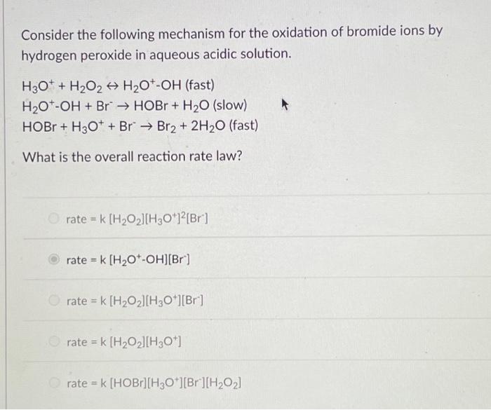 Solved Consider the following mechanism for the oxidation of