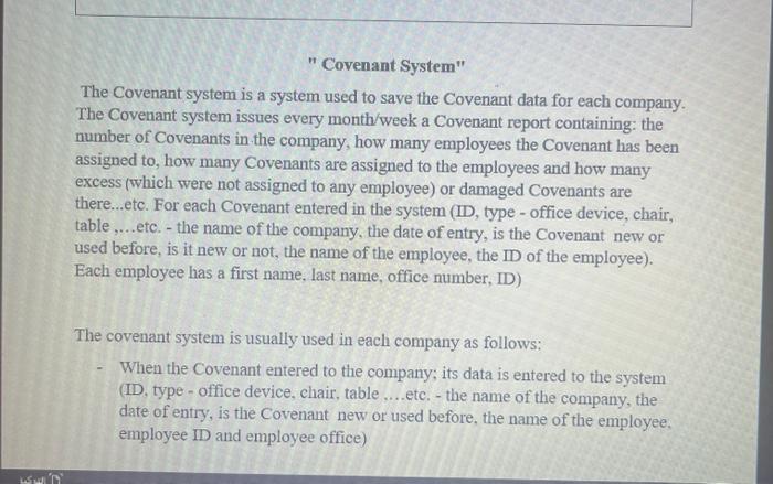 Solved The Covenant system is a system used to save the | Chegg.com