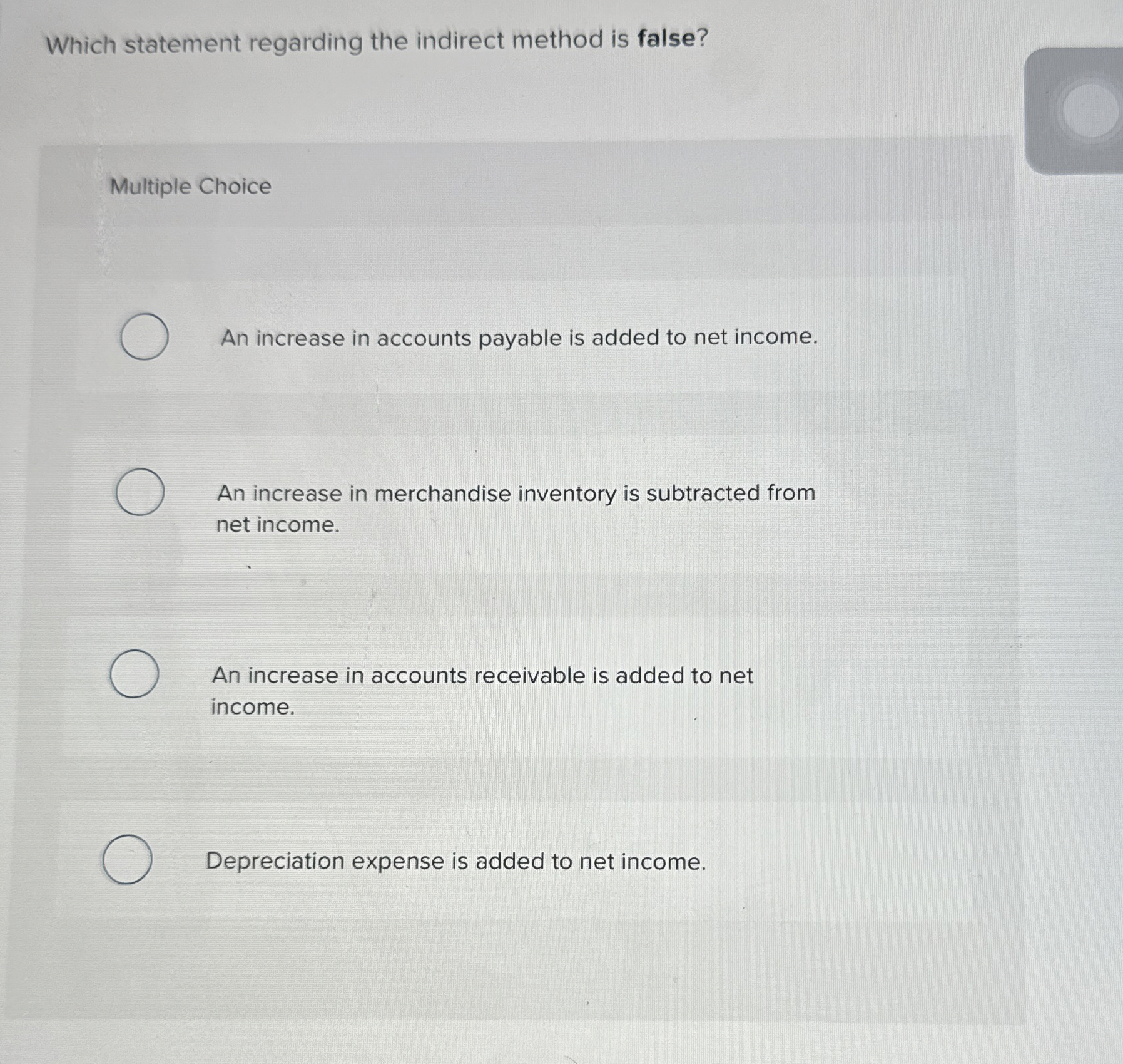 Solved Which statement regarding the indirect method is | Chegg.com
