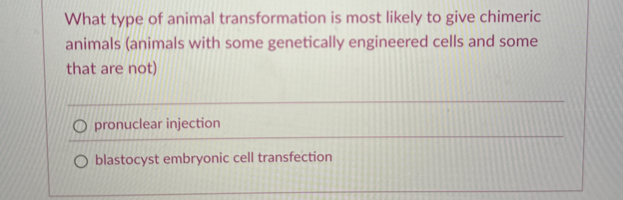 Solved What type of animal transformation is most likely to | Chegg.com