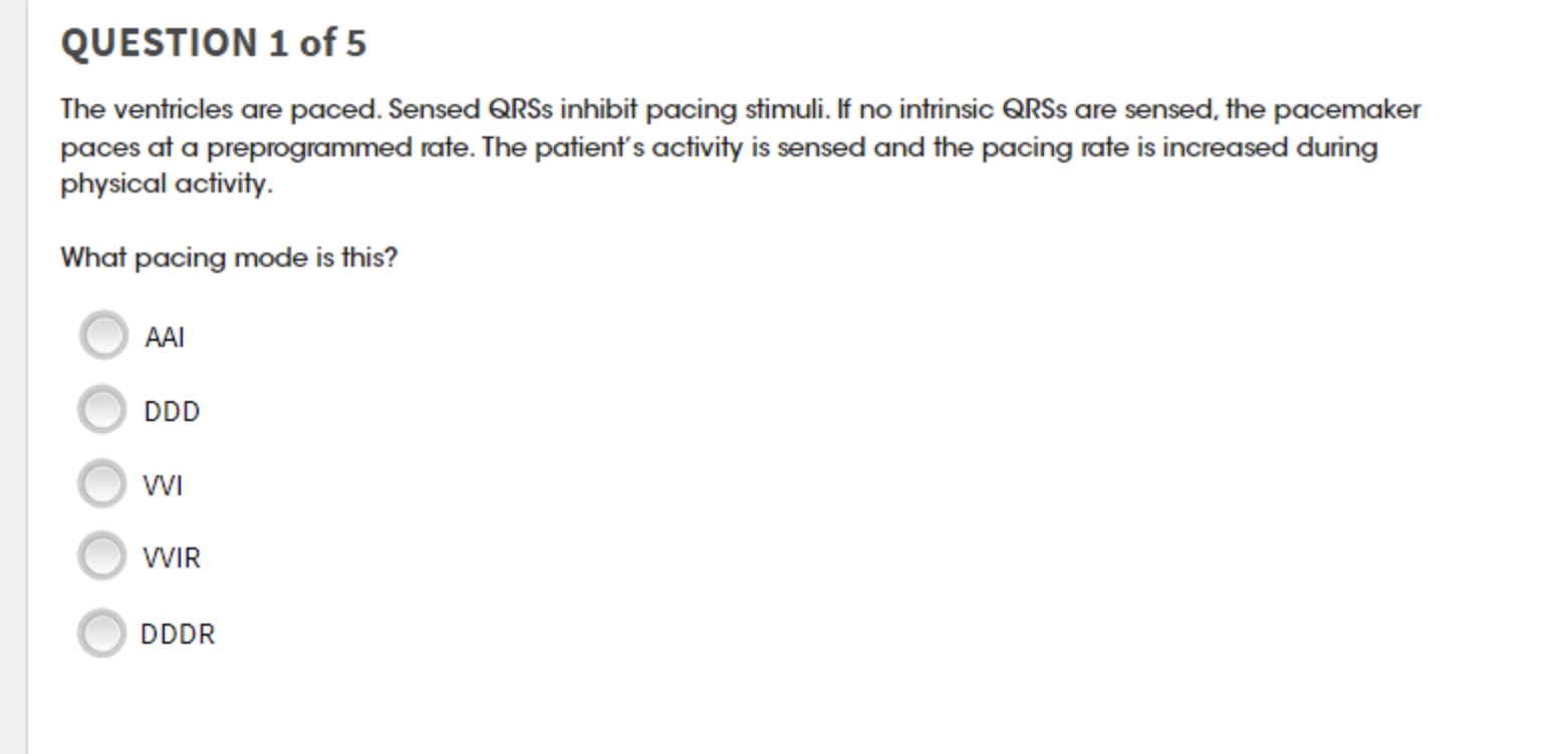 Solved QUESTION 1 ﻿of 5The ventricles are paced. Sensed QRSs