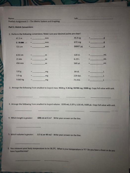 Solved Name: Postlab Assignment 1 - The Metric System and | Chegg.com