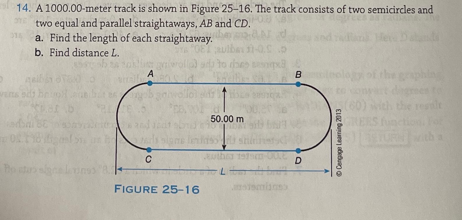 Solved A 1000.00-meter track is shown in Figure 25-16. ﻿The | Chegg.com