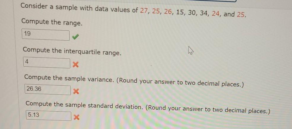 Solved Consider a sample with data values of 27, 25, 26, 15, | Chegg.com