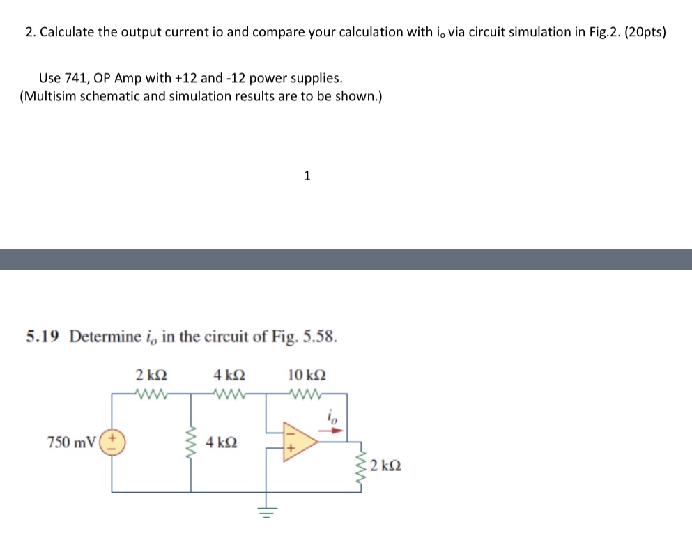 Solved Calculate the output current io and compare your | Chegg.com