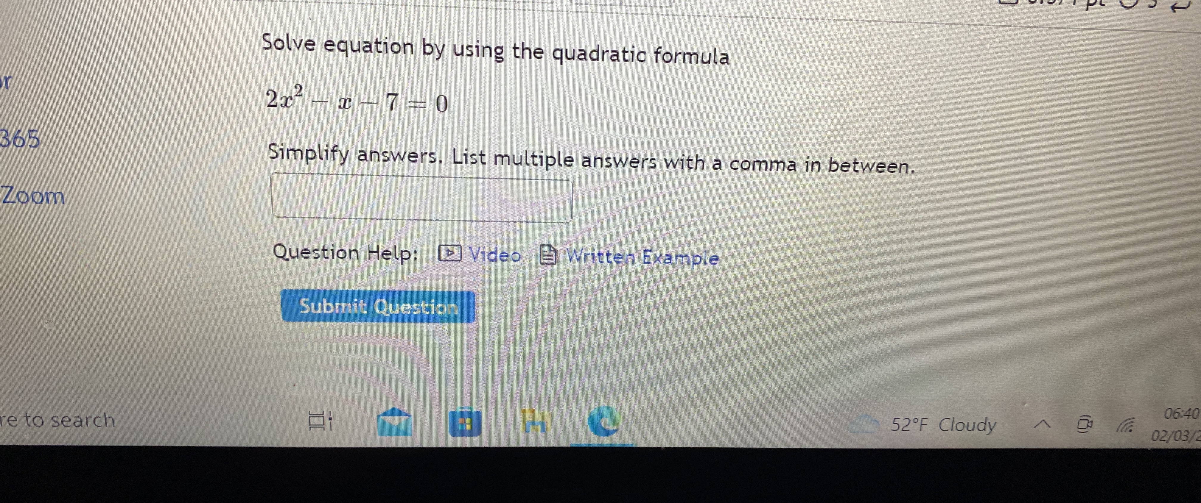 Solved Solve equation by using the quadratic | Chegg.com