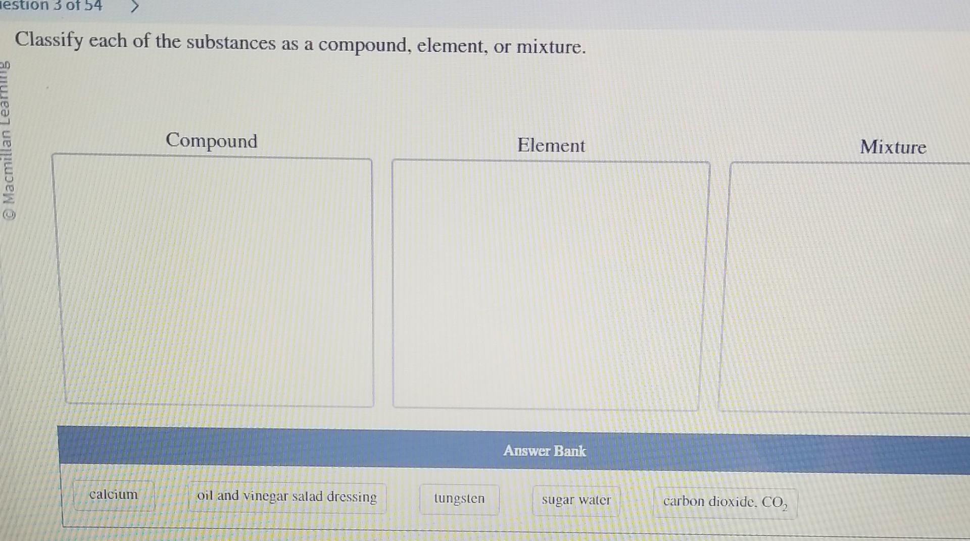 Solved Classify Each Of The Substances As A Compound Chegg solved-classify-each-of-the-substances-as-a-compound-chegg