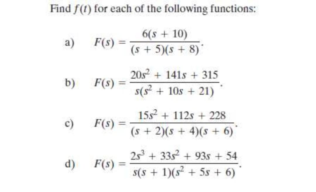 Solved Find F(t) For Each Of The Following Functions: A) | Chegg.com