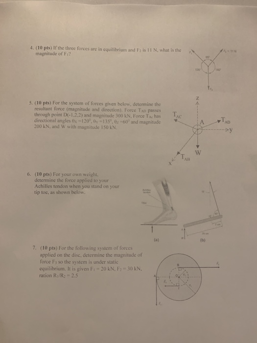 Solved 4. (10 pts) If the three forces are in equilibrium | Chegg.com