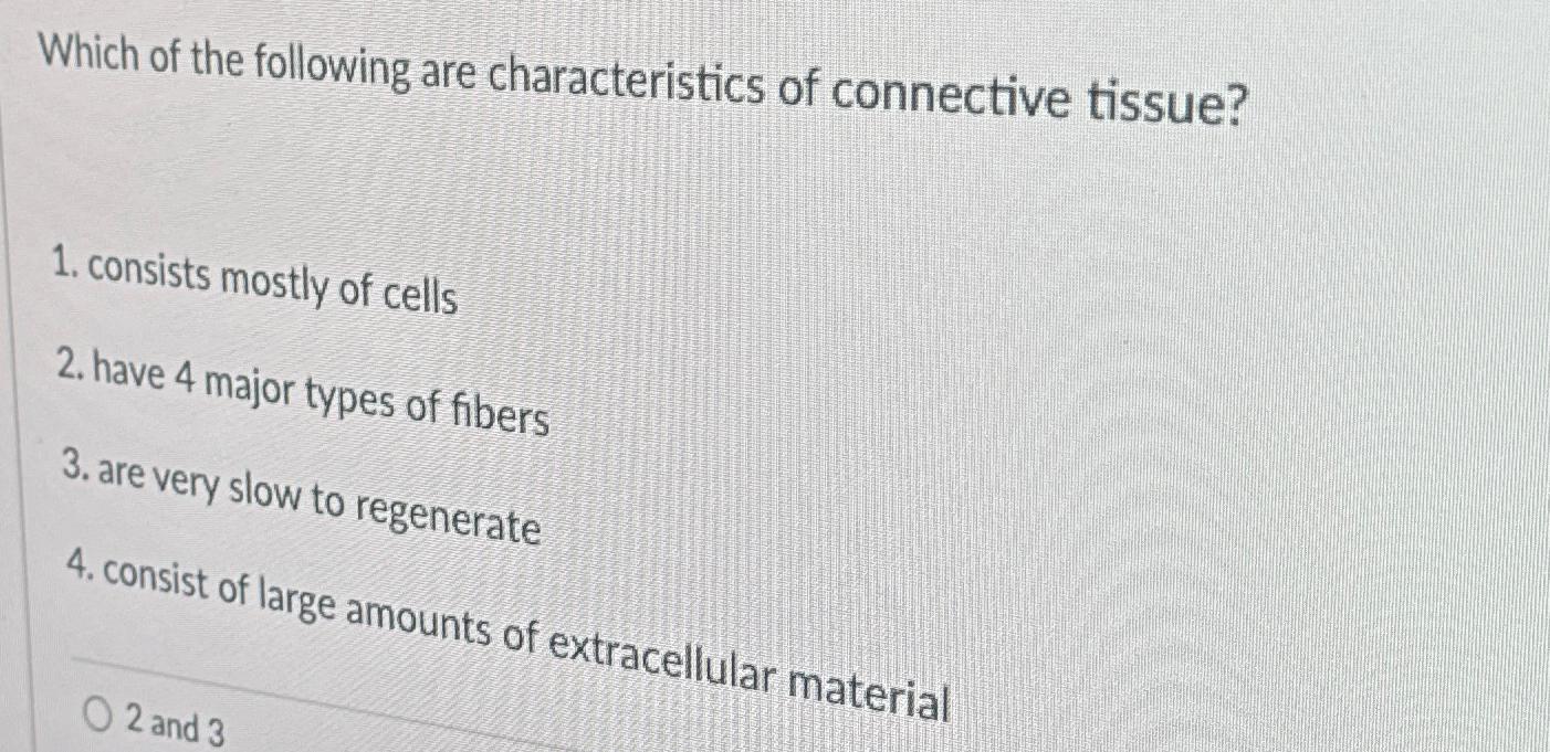 Solved Which of the following are characteristics of | Chegg.com