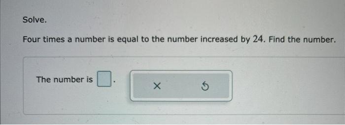 a number increased by four