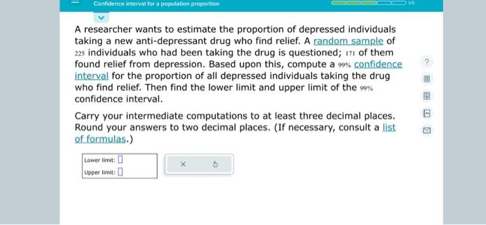 Solved A researcher wants to estimate the proportion of | Chegg.com