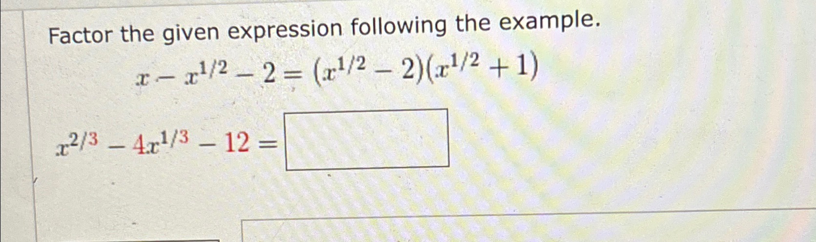 Solved Factor The Given Expression Following The | Chegg.com