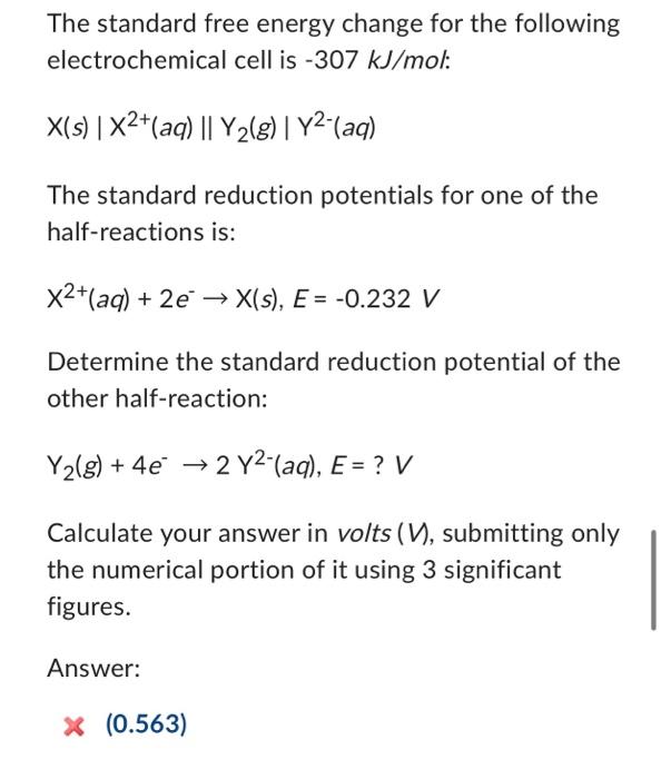 Solved The standard free energy change for the following | Chegg.com