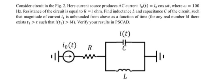 Solved Consider circuit in the Fig. 2. ﻿Here current source | Chegg.com