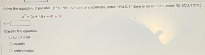 Solved Solve the equation, if possible. (If all real numbers | Chegg.com