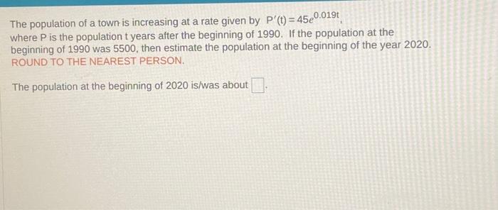 Solved The population of a town is increasing at a rate | Chegg.com