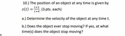 Solved 10.) The position of an object at any time is given | Chegg.com