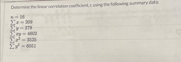 Solved Determine the linear correlation coefficient, r, | Chegg.com