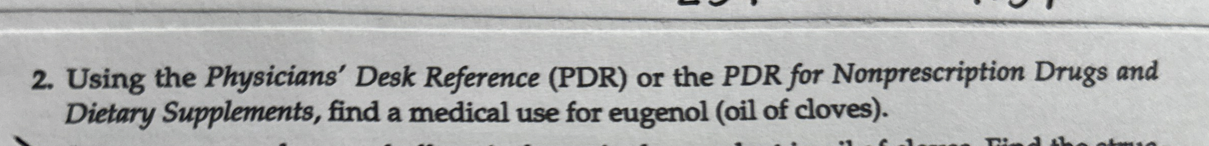 Solved Using the Physicians' Desk Reference (PDR) ﻿or the | Chegg.com