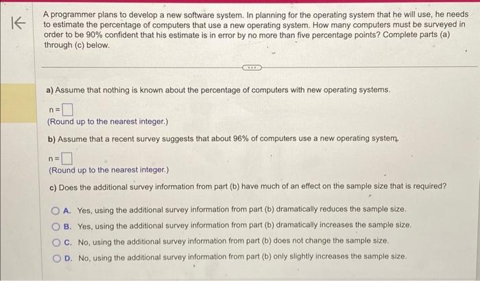 Solved A programmer plans to develop a new software system. | Chegg.com