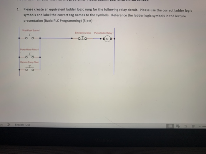 Solved 1. Please create an equivalent ladder logic rung for | Chegg.com