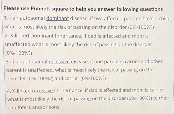 Solved Please use Punnett square to help you answer | Chegg.com
