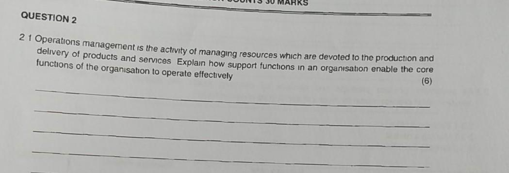 Solved RKS QUESTION 2 21 Operations management is the | Chegg.com