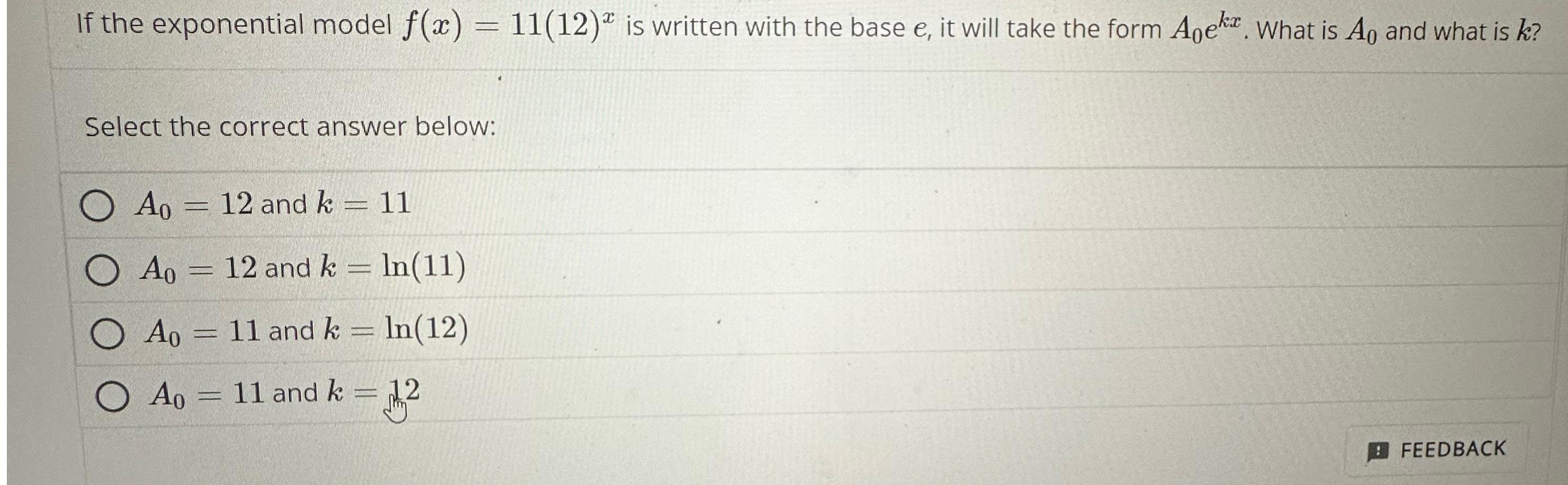 Solved If the exponential model f(x)=11(12)x ﻿is written | Chegg.com