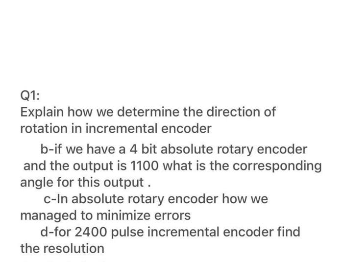 Solved Q1: Explain how we determine the direction of | Chegg.com