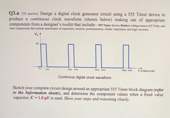 Solved Q3.a (10 marks] Design a digital clock generator | Chegg.com