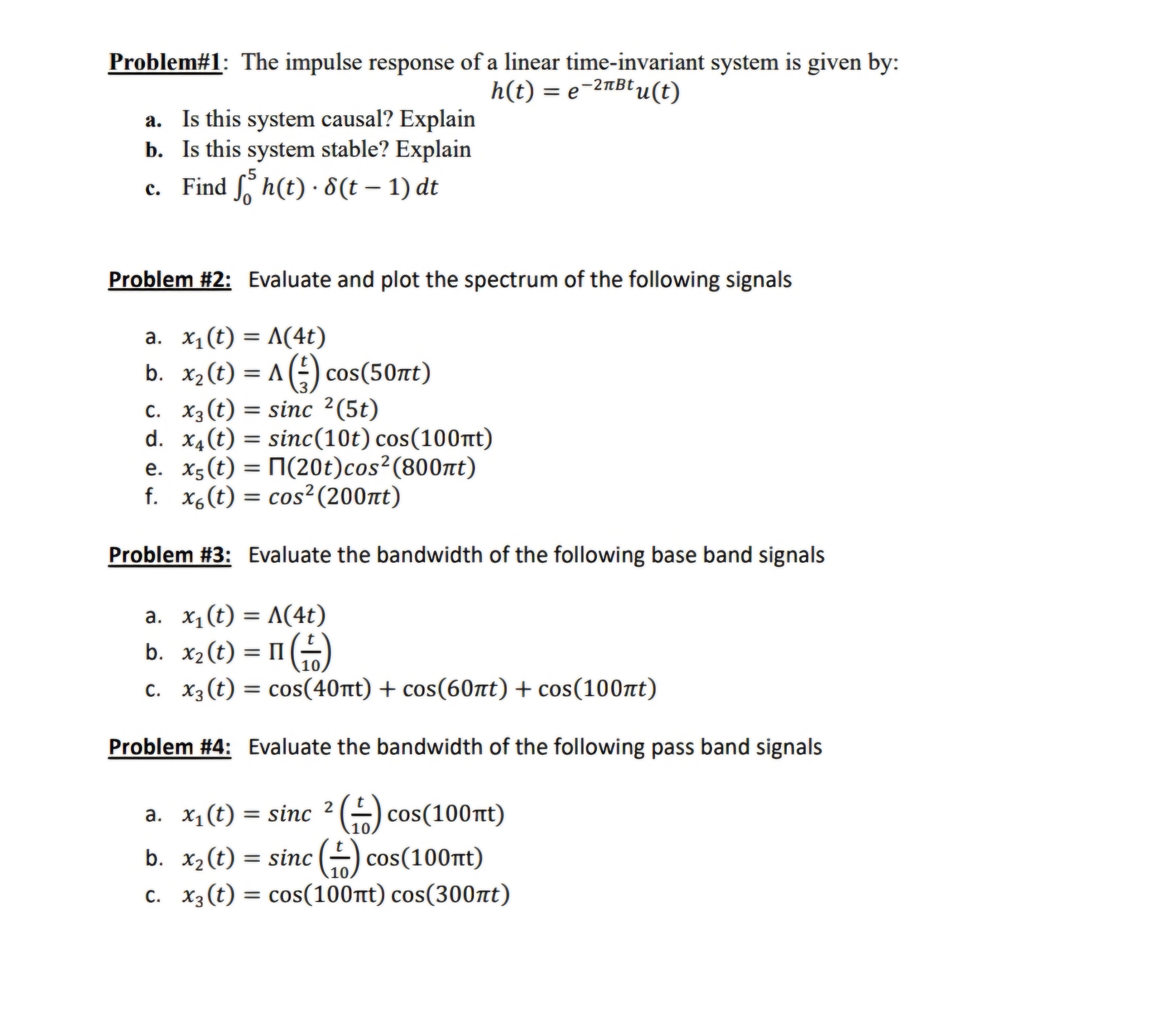 Solved Problem#1: The impulse response of a linear | Chegg.com