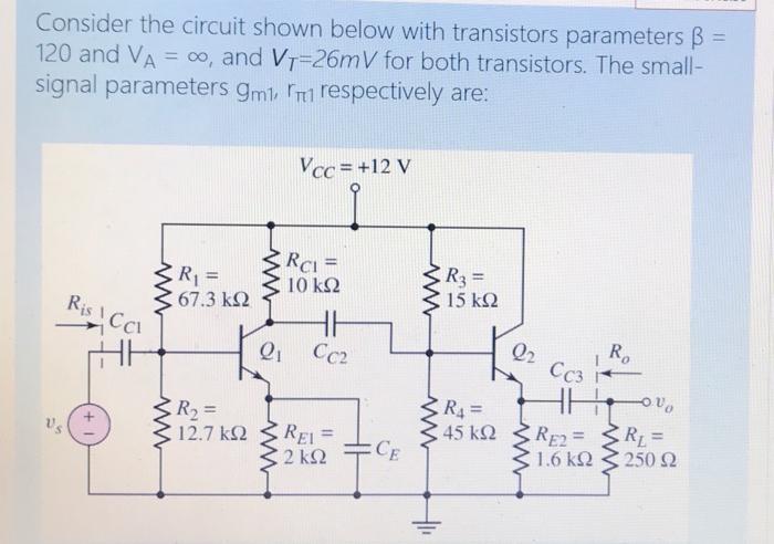 Solved Consider The Circuit Shown Below With Transistors 9052