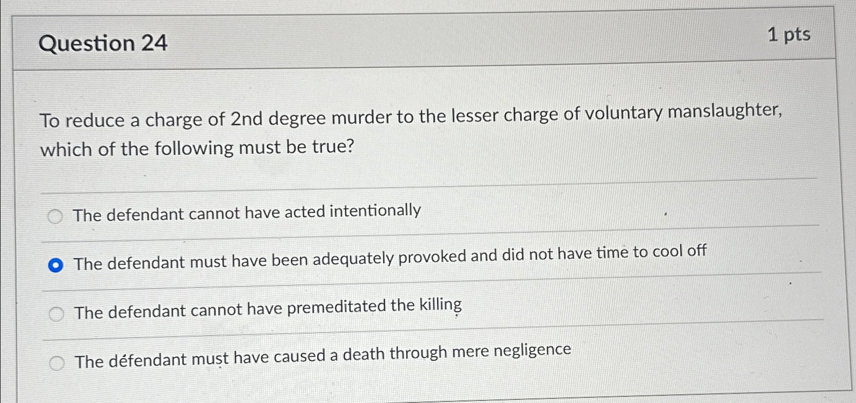 Solved Question 241ptsTo reduce a charge of 2 ﻿nd degree | Chegg.com