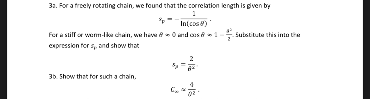 Solved 3a. ﻿For a freely rotating chain, we found that the | Chegg.com