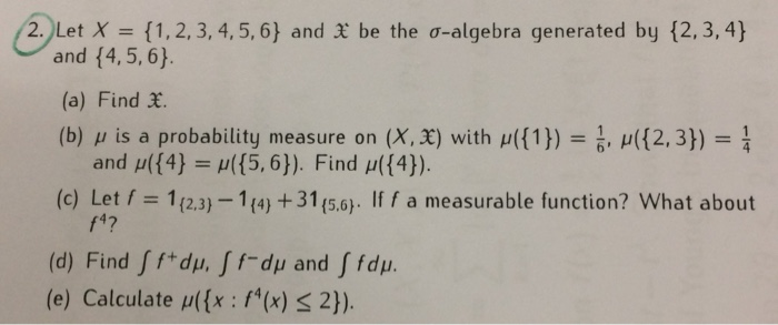2 Let X 1 2 3 4 5 6 And X Be The O Algebra Chegg Com