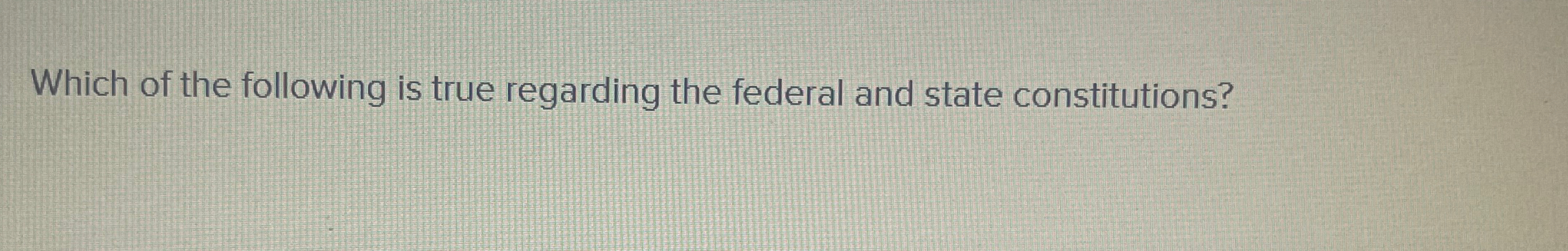Solved Which of the following is true regarding the federal | Chegg.com