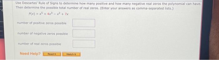 Solved Use Descartes' Rule of Signs to determine how many | Chegg.com